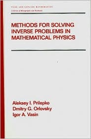 Methods for Solving Inverse Problems in Mathematical Physics