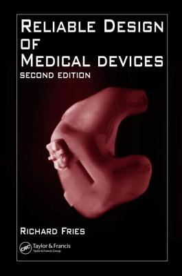 Reliable Design of Medical Devices