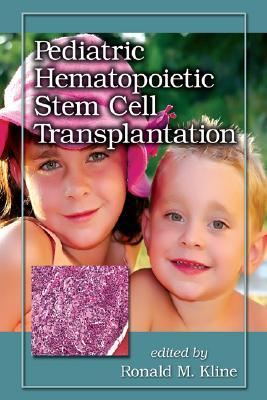 Pediatric Hematopoietic Stem Cell Transplantation