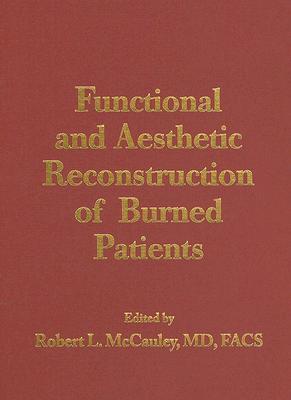 Functional and Aesthetic Reconstruction of Burned Patients