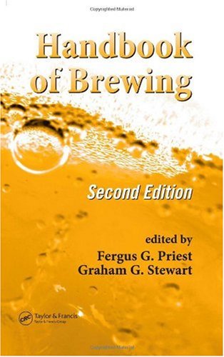 Handbook of Brewing (Food Science and Technology)