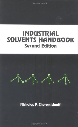 Industrial Solvents Handbook, Revised and Expanded