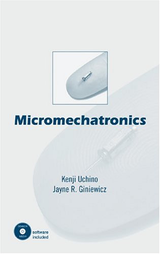 Micromechatronics [With CDROM]