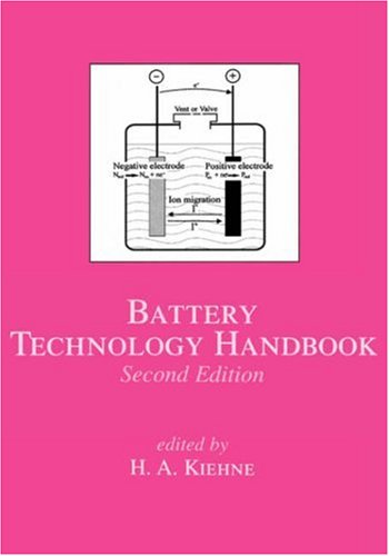 Battery Technology Handbook (Electrical and Computer Engineering)