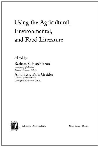 Using The Agricultural, Environmental And Food Literature