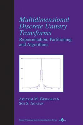 Multidimensional Discrete Unitary Transforms