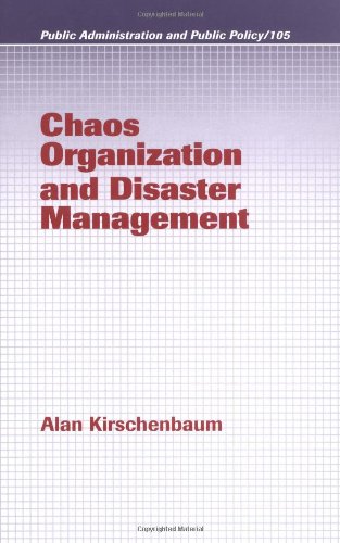 Chaos Organization and Disaster Management