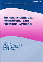 Rings, Modules, Algebras, and Abelian Groups