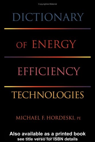 Dictionary of Energy Efficiency Technologies