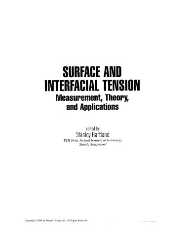 Surface and Interfacial Tension