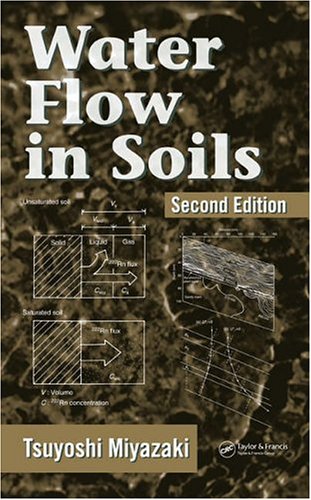 Water Flow in Soils, Second Edition