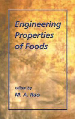 Engineering Properties of Foods