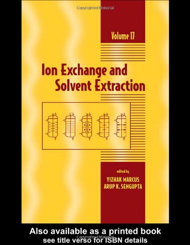 Ion Exchange and Solvent Extraction