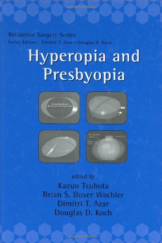 Hyperopia and Presbyopia