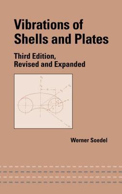 Vibrations of Shells and Plates