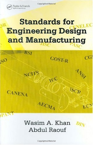 Standards for Engineering Design and Manufacturing