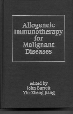 Allogeneic Immunotherapy for Malignant Diseases