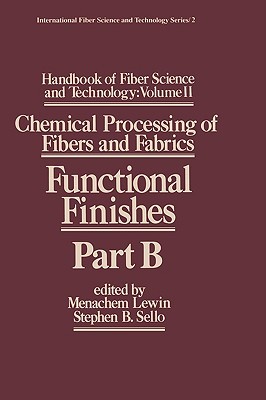 Handbook of Fiber Science and Technology Volume 2