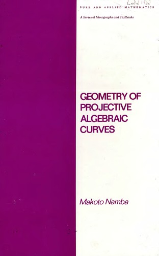 Geometry Of Projective Algebraic Curves