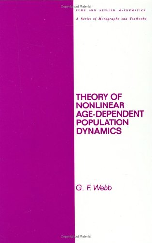 Theory Of Nonlinear Age Dependent Population Dynamics
