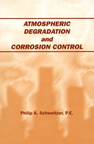 Atmospheric Degradation and Corrosion Control