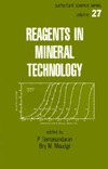 Reagents in Mineral Technology