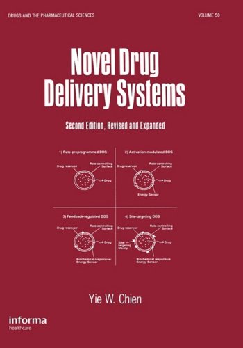 Novel Drug Delivery Systems (Drugs and the Pharmaceutical Sciences)