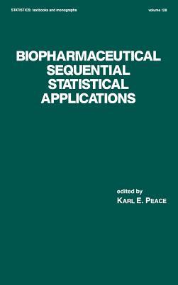 Biopharmaceutical Sequential Statistical Applications