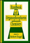 Handbook of Organophosphorus Chemistry