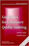 Guidelines for Laboratory Quality Auditing