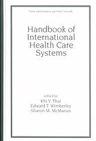 Handbook of International Health Care Systems