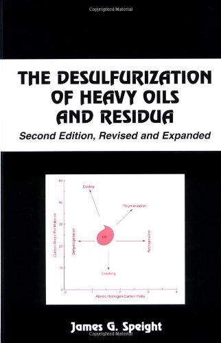 The Desulfurization of Heavy Oils and Residua