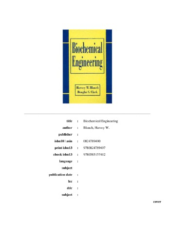 Biochemical Engineering, Second Edition