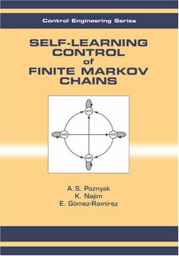 Self-Learning Control of Finite Markov Chains