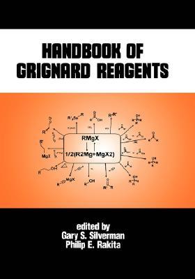 Handbook of Grignard Reagents