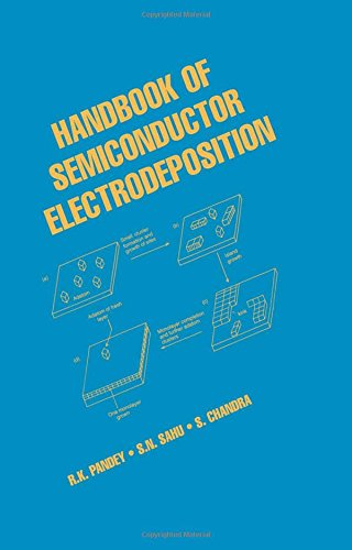 Handbook of Semiconductor Electrodeposition