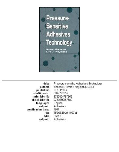 Pressure Sensitive Adhesives Technology