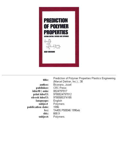 Prediction Of Polymer Properties