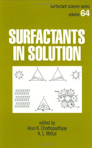 Surfactants in Solution, Volume 64