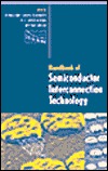 Handbook of Semiconductor Interconnection Technology