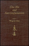 Chu Hsi and Neo-Confucianism