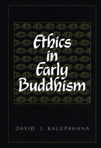 Ethics In Early Buddhism