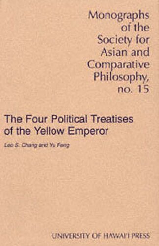 The Four Political Treatises Of The Yellow Emperor