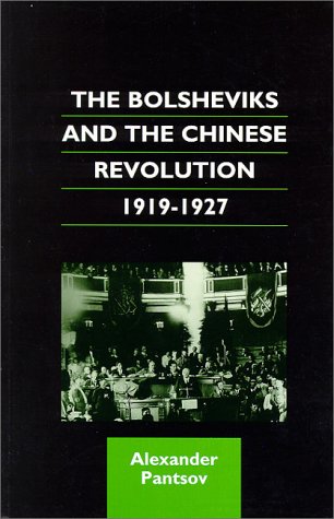 The Bolsheviks and the Chinese Revolution