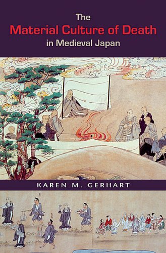 The Material Culture of Death in Medieval Japan