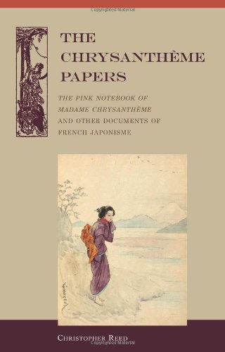 The Chrysantheme Papers