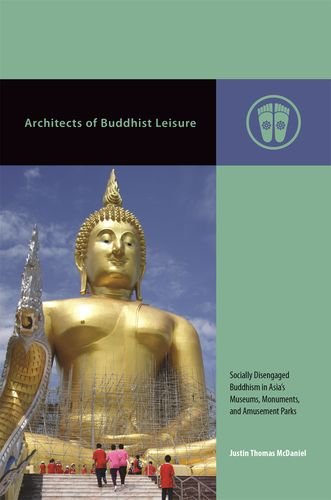 Architects of Buddhist Leisure