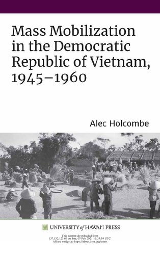 Mass Mobilization in the Democratic Republic of Vietnam, 1945-1960