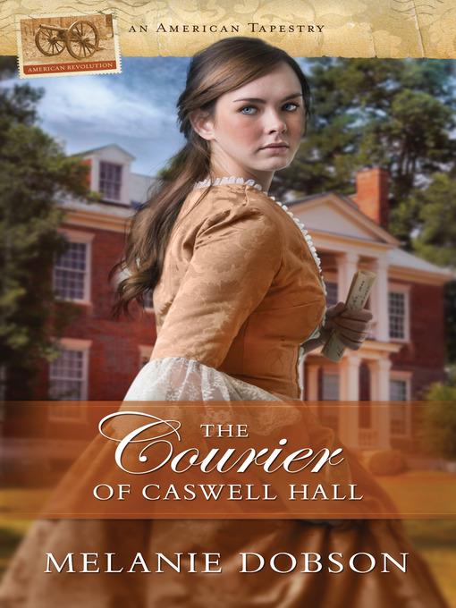 The Courier of Caswell Hall