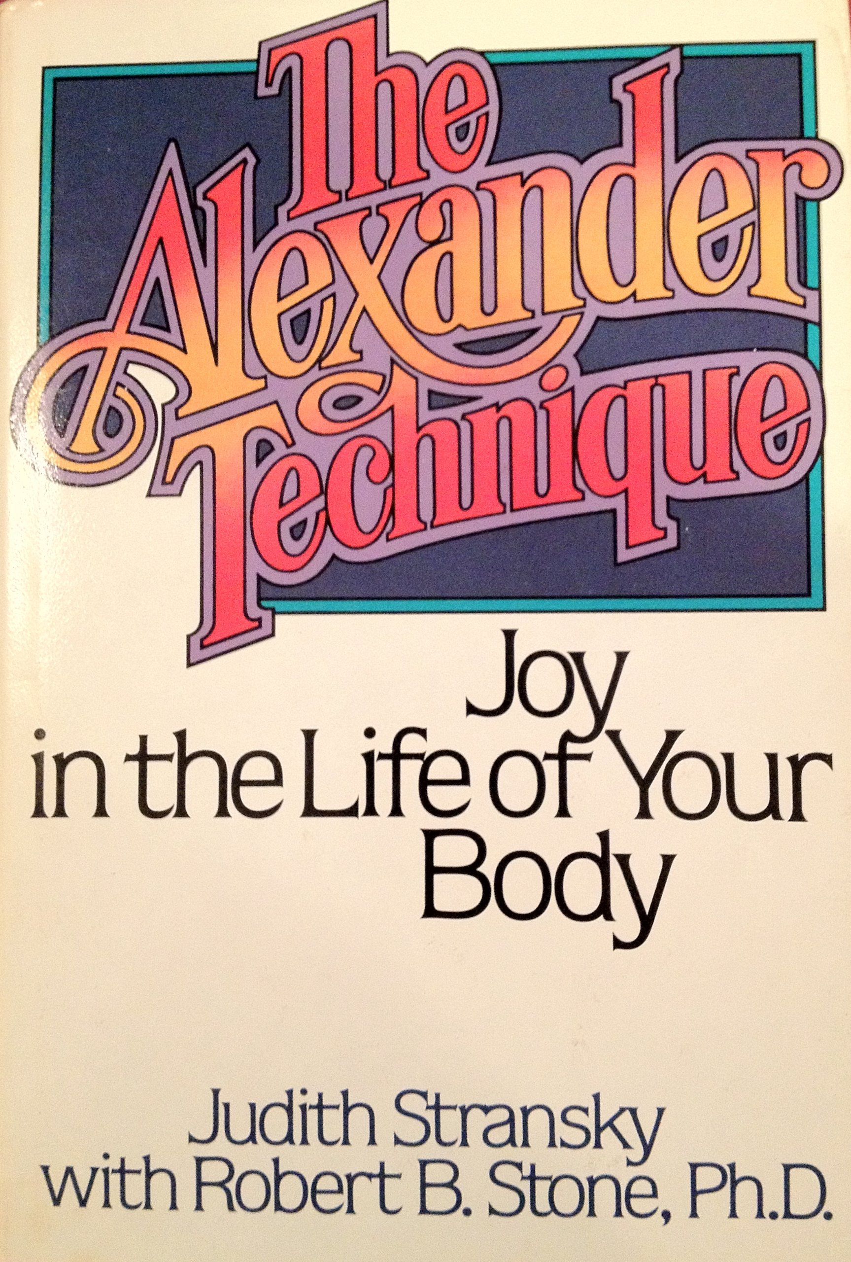 The Alexander Technique